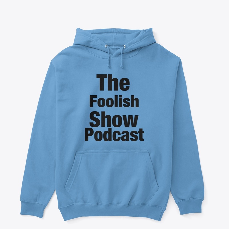 The Foolish Show Official Merch