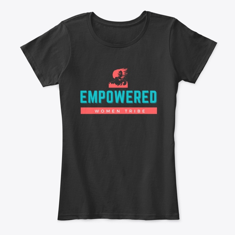 TEE - Empowered Women Tribe