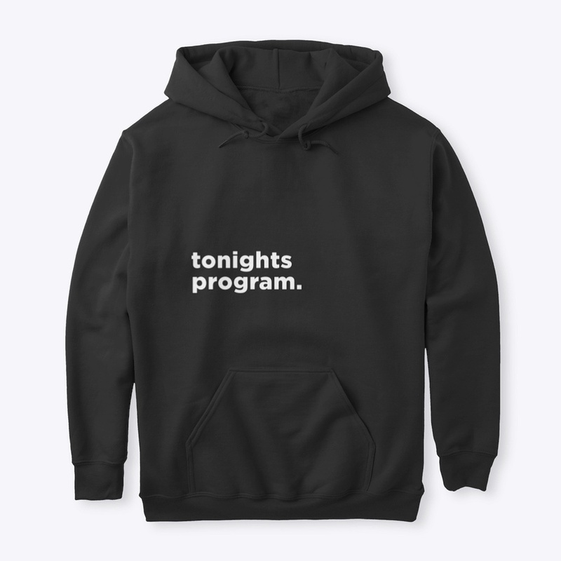 tonights program.