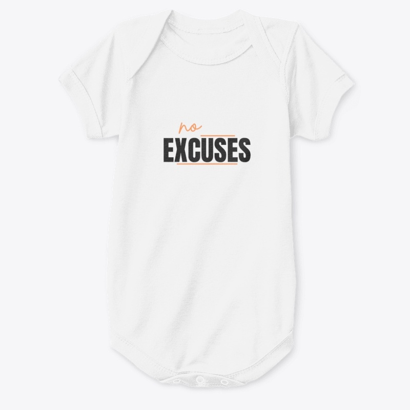 No excuses creative design