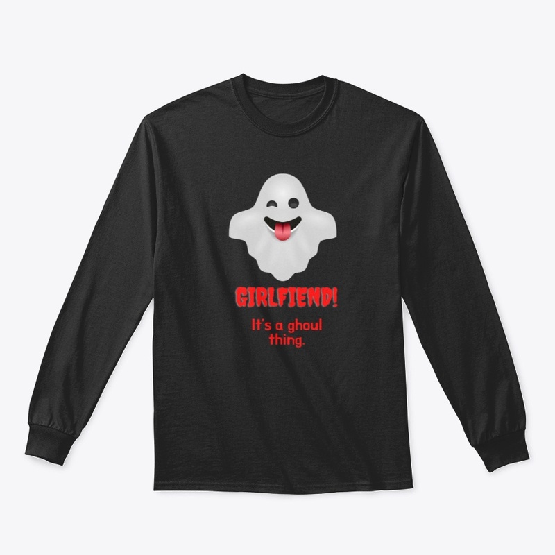 Girl-fiend: It's A Ghoul Thing