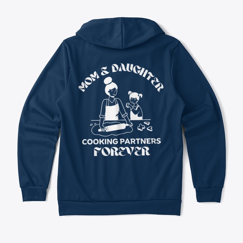 Cooking, MOM & Daughter Partners Forever