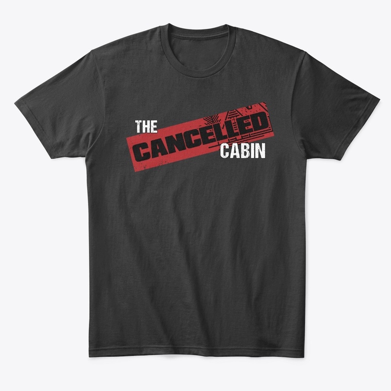 Cancelled Cabin Basic Comfort Tee
