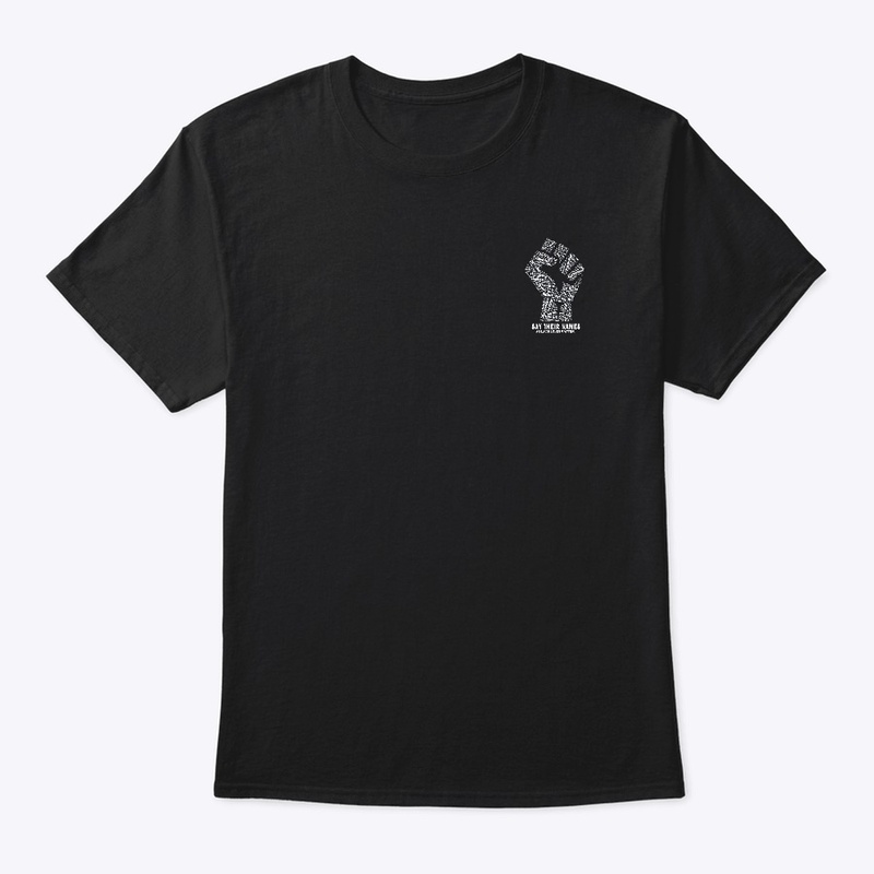 'Say Their Names' T-Shirt