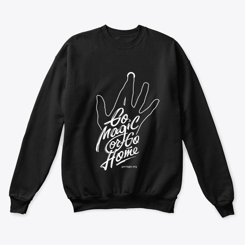 Go Magic Or Go Home w/hand