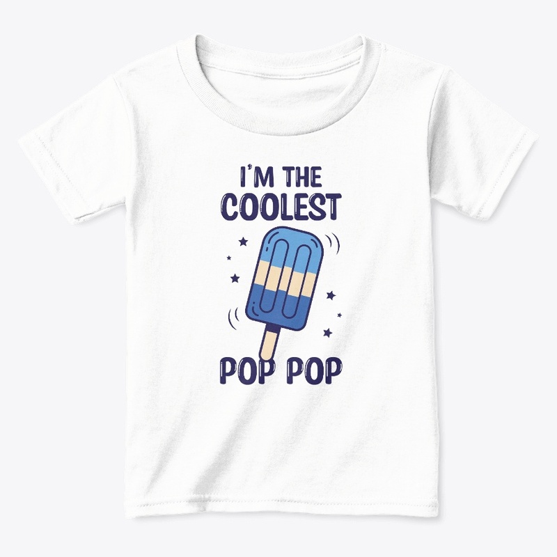 The Coolest Pop Pop