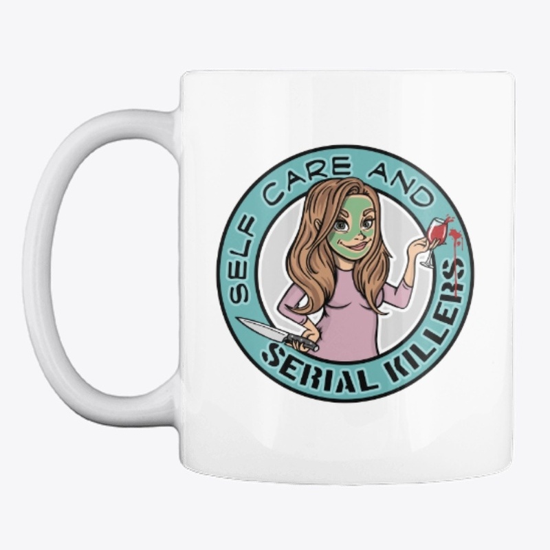 Self Care & Serial Killers Accessories 