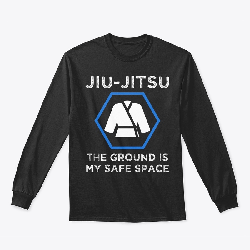 Jiu-Jitsu, The Ground Is My Safe Space