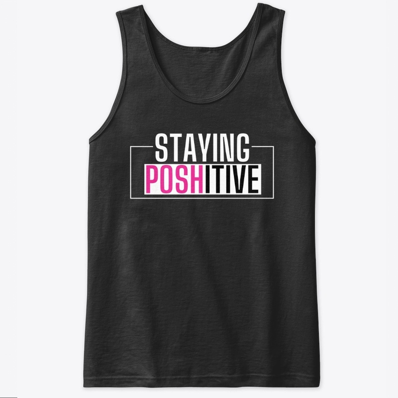 Staying Posh-itive 