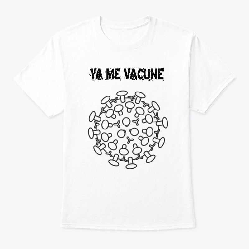 Camiseta YA ME VACUNE