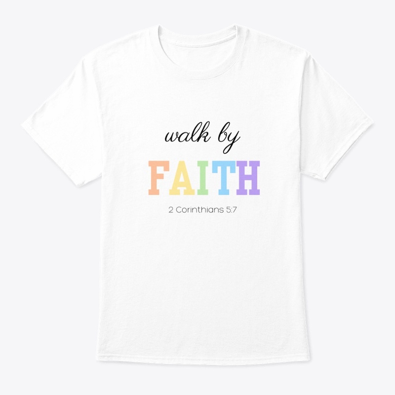 Walk by Faith