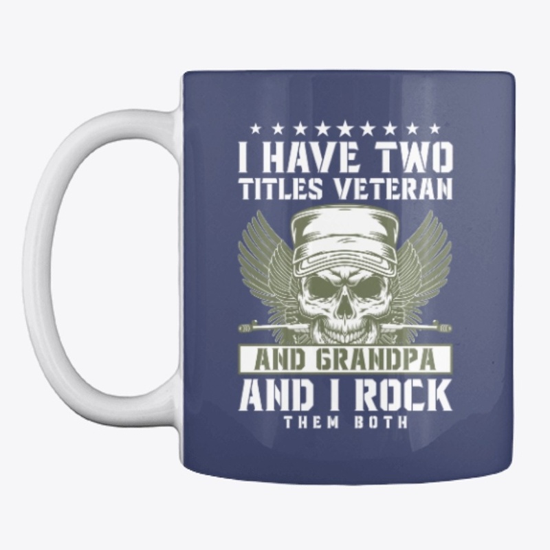 Veteran and Grandpa, two Titles, 