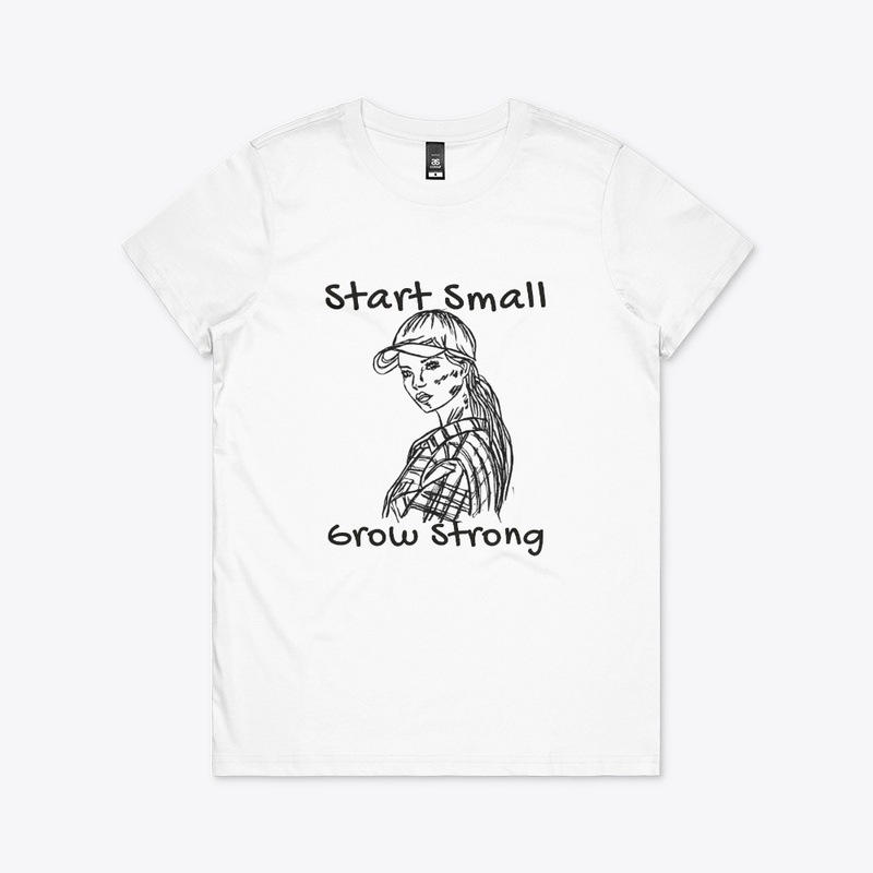 Start Small, Grow Strong
