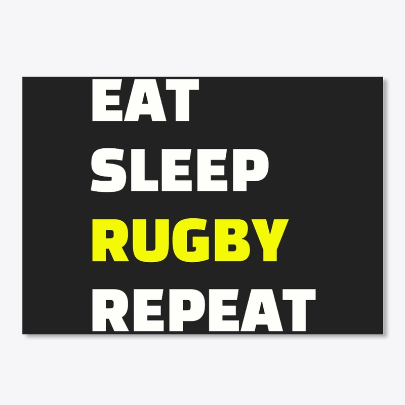 Rugby Eat Sleep Rugby Repeat