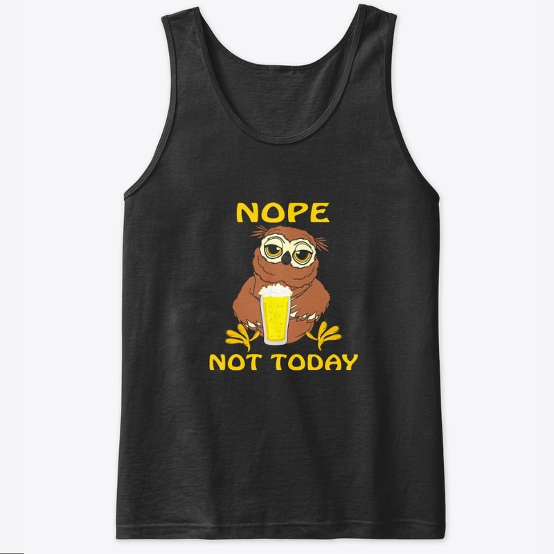 Nope Owl Not Today