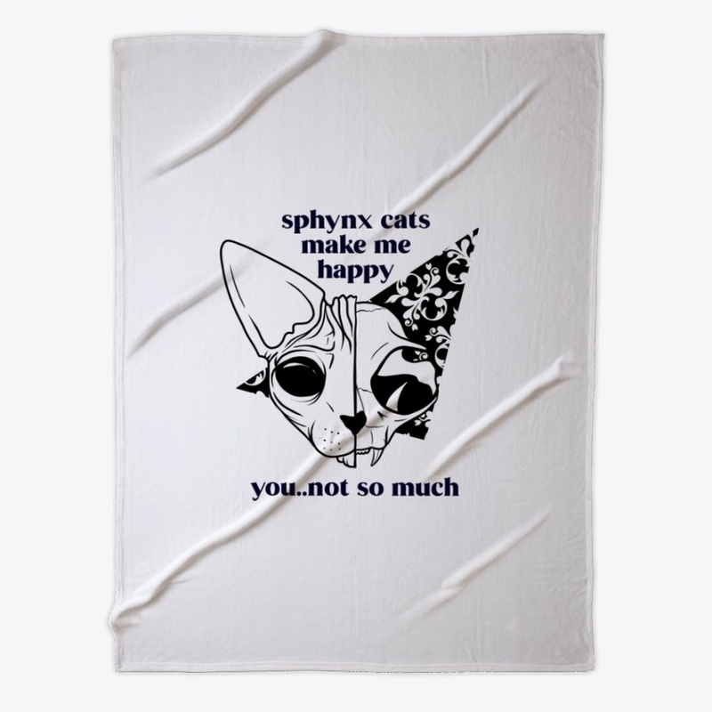 Sphynx Cats Make Me Happy You Not So Muc