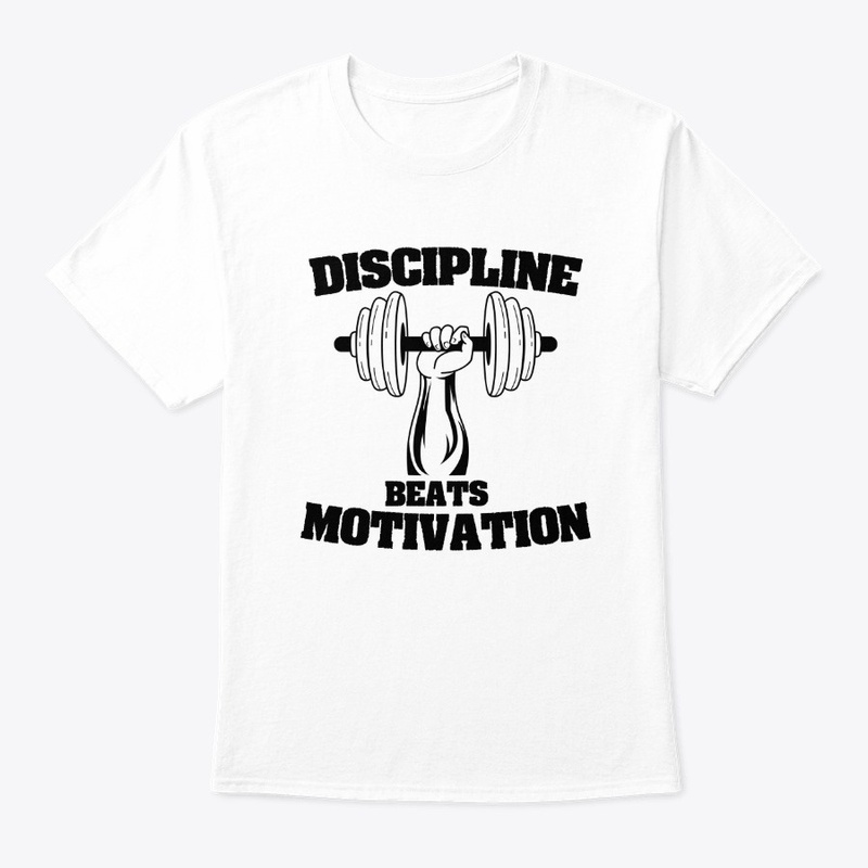 The #discilpline beats #motivation tee