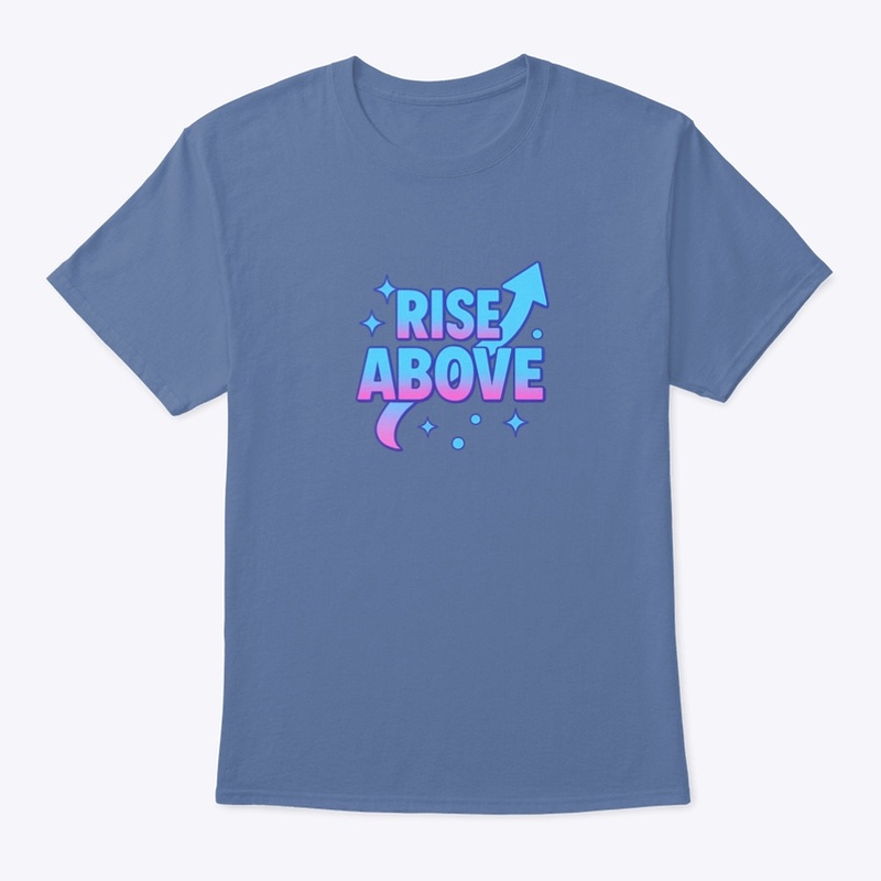 Rise Above