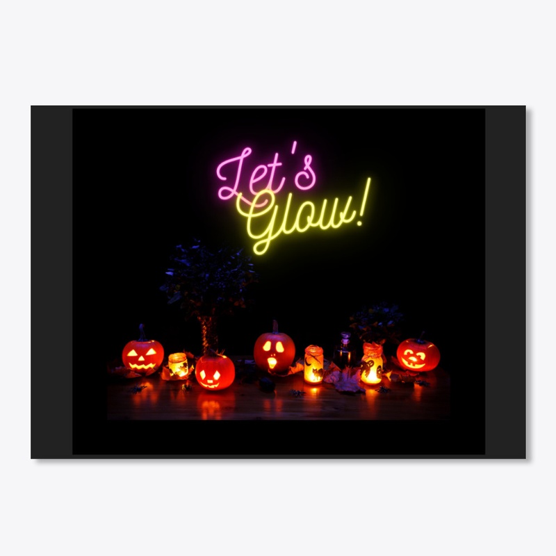 Let's Glow!