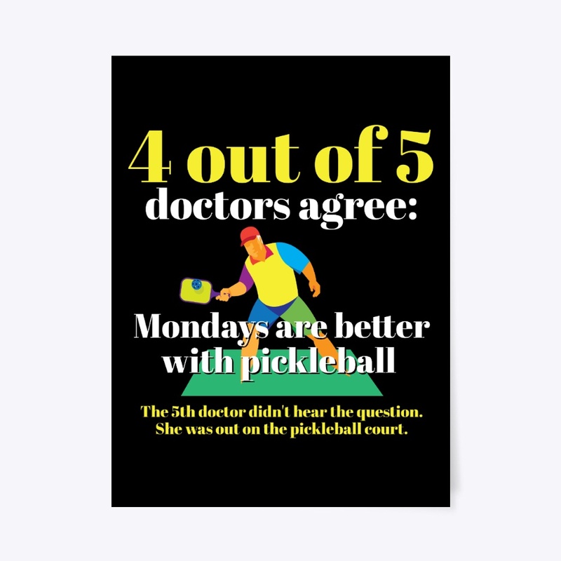 Mondays Are Better With Pickleball