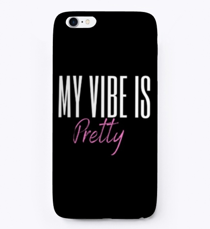 My  Vibe is Pretty