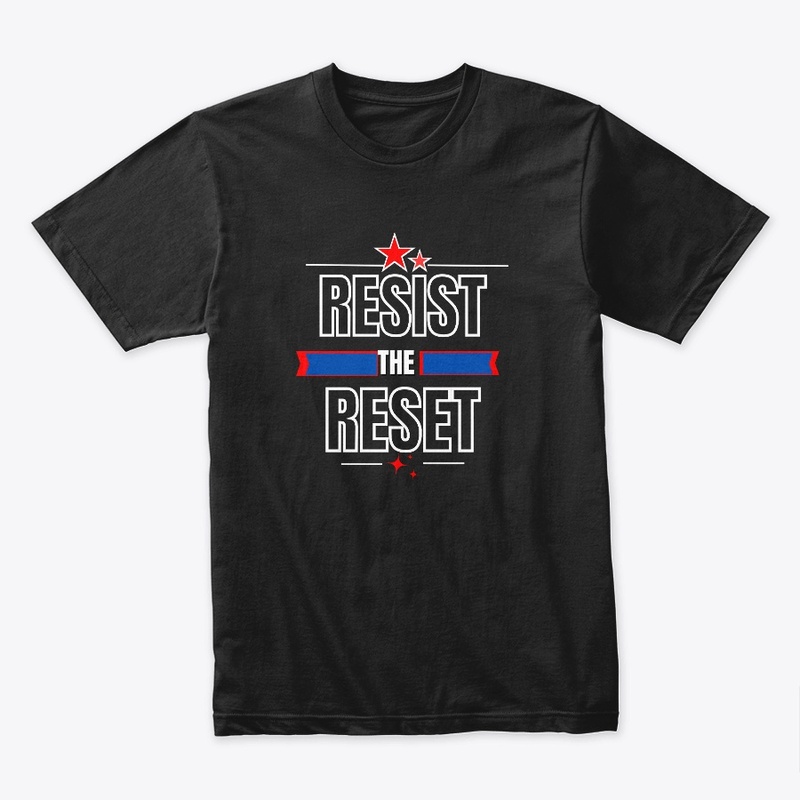 Resist The Reset