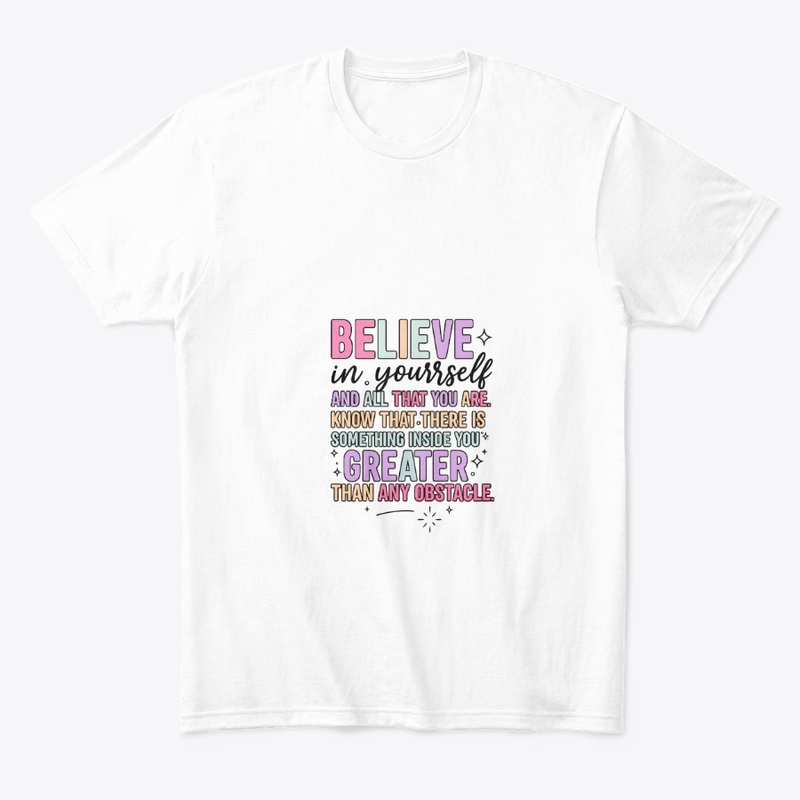 Believe in Yourself Motivational Quote 