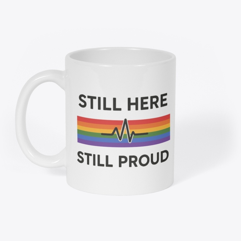Still Here Still Proud