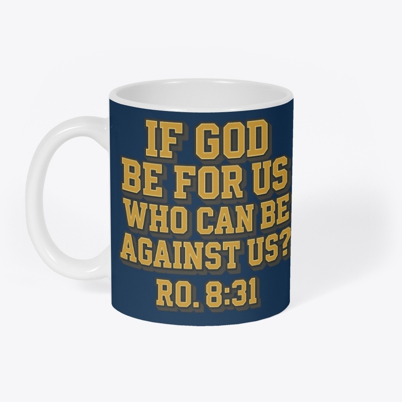 If God Be For Us...