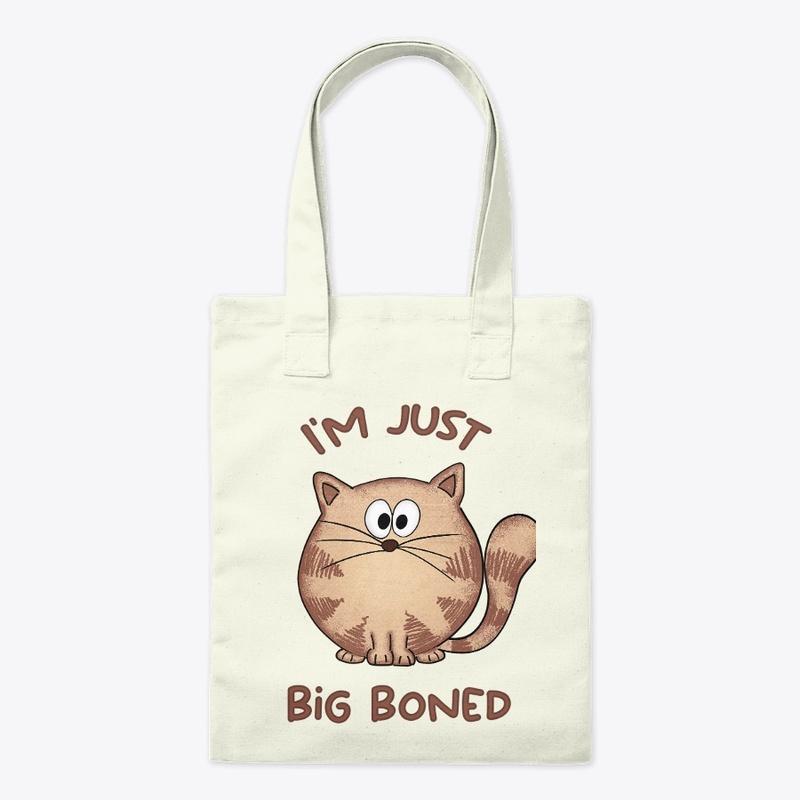 I'm not fat I'm just big boned, cute cat