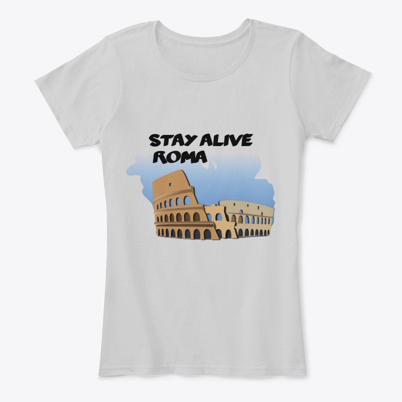 Stay alive ROMA