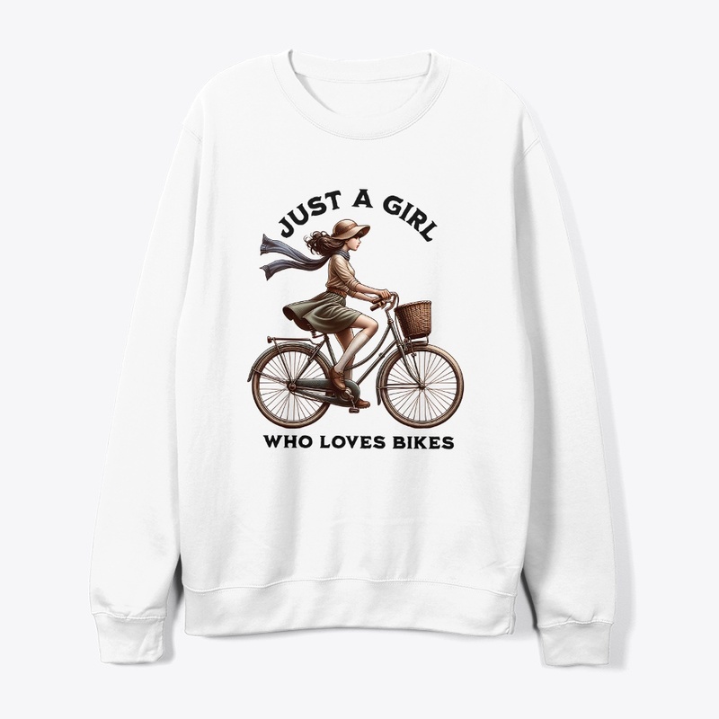 Just A Girl Who Loves Bike