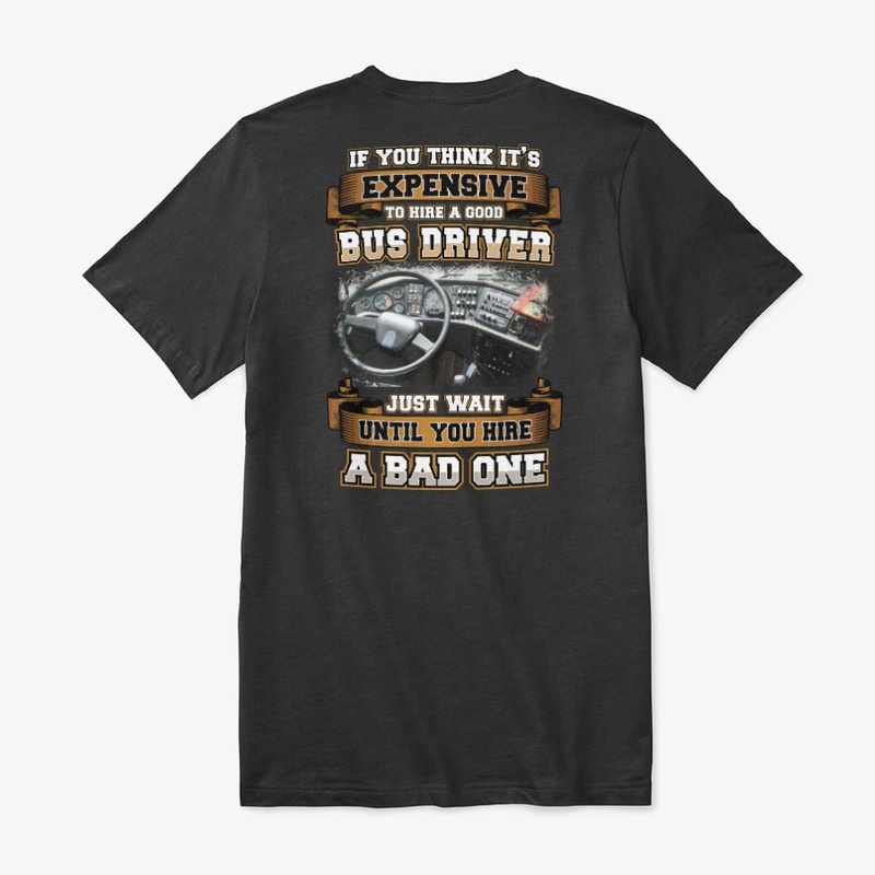 Good Bus Driver Shirt