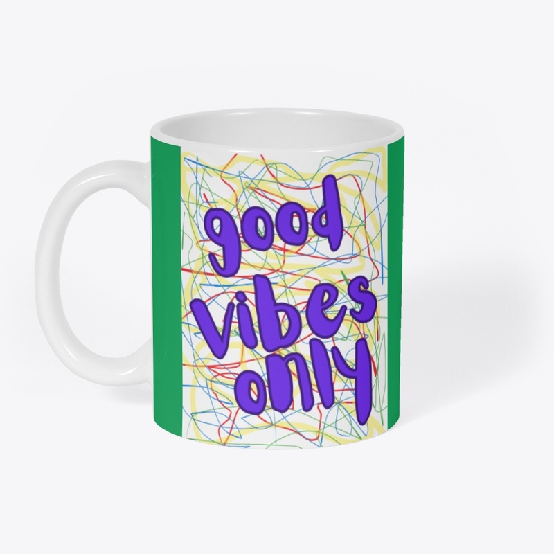 good vibes only