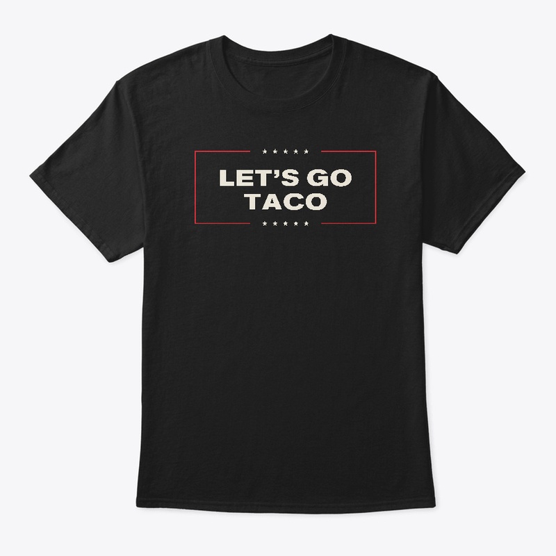 Let's go TACO!
