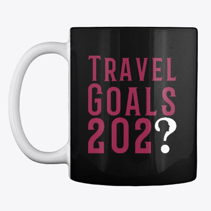 Travel Goals 202?