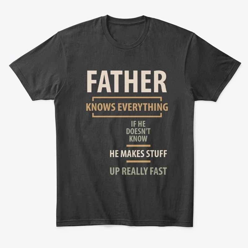 Father Knows Everything