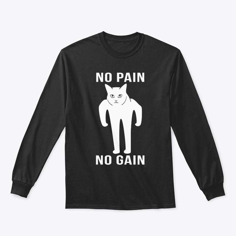 No Pain No Gain Half Cat Meme