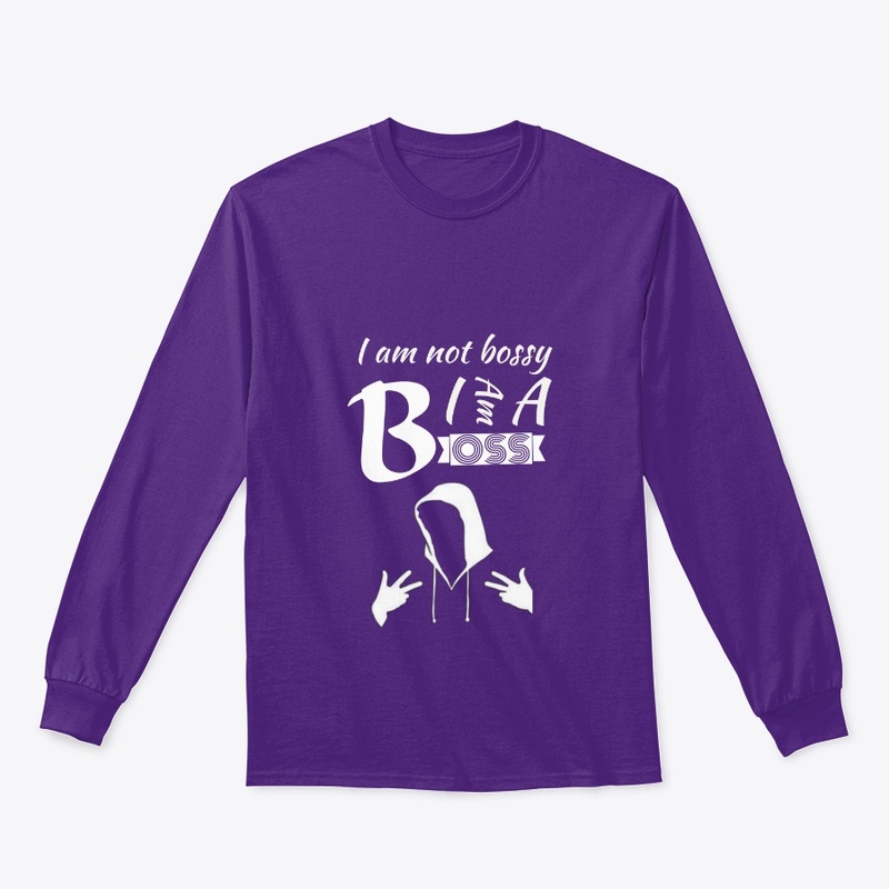 I am boss t shirt 