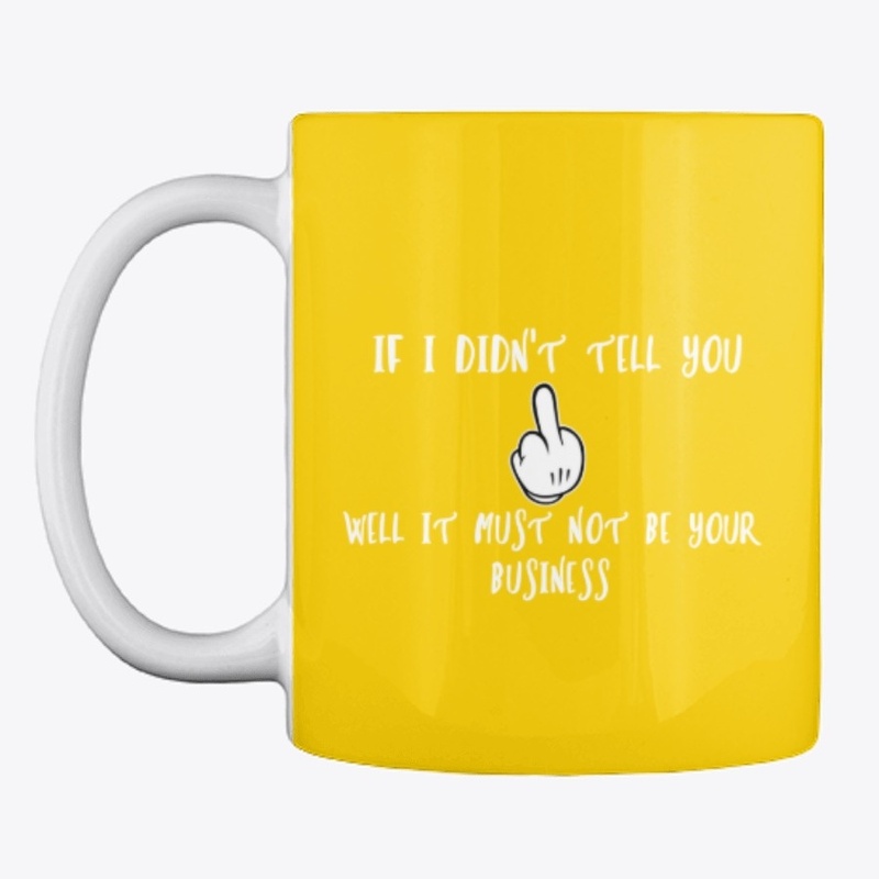 Not Your Business