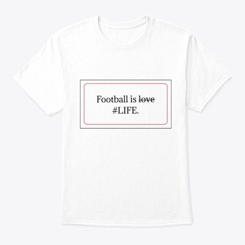 College Casuals - Football is life