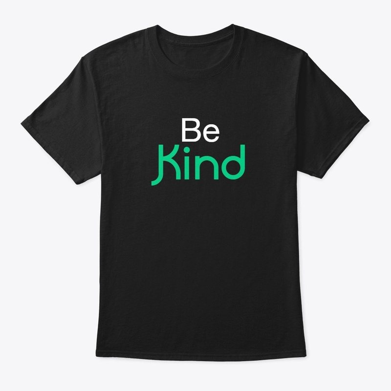be kind t shirt 