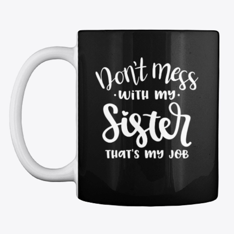 Funny Sister quote design