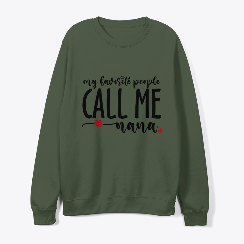 My Favorite People Call Me Nana
