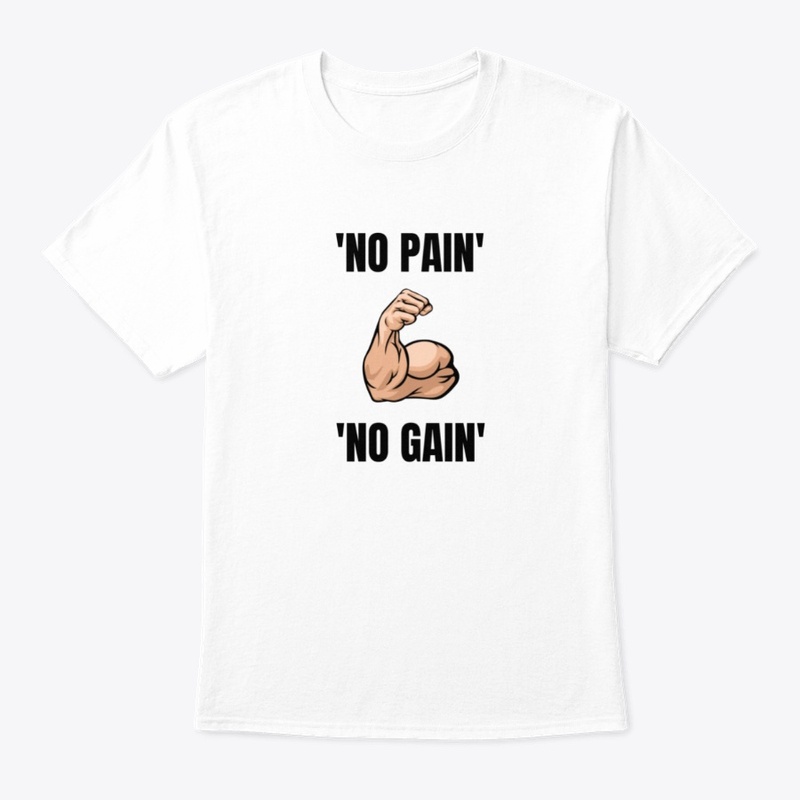 No Pain, No Gain (Gym Motivation)