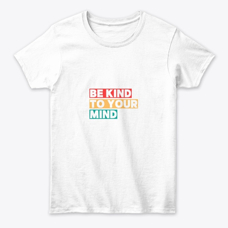 Be Kind To your Mindset Series