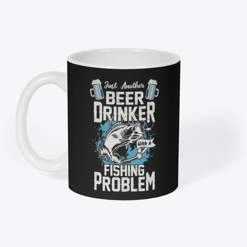 Beer & Fishing Problem Tee