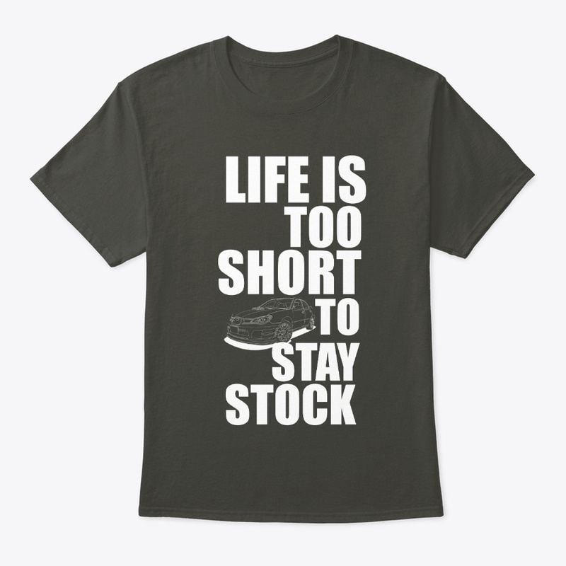 JDM Life is Too Short to Stay Stock Tee