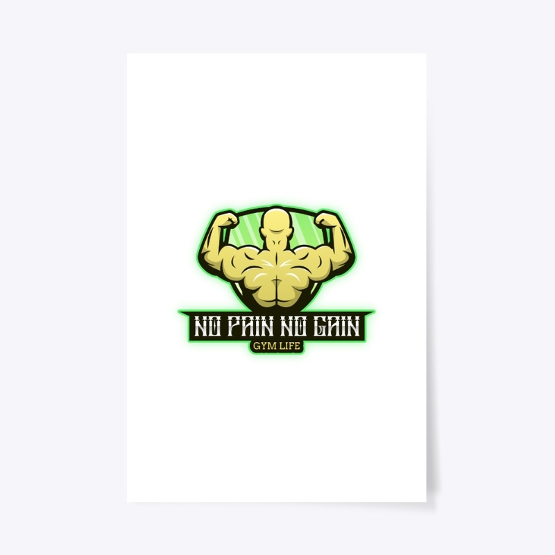 No Pain No Gain Gym Life