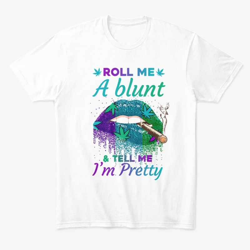 Roll Me A Blunt